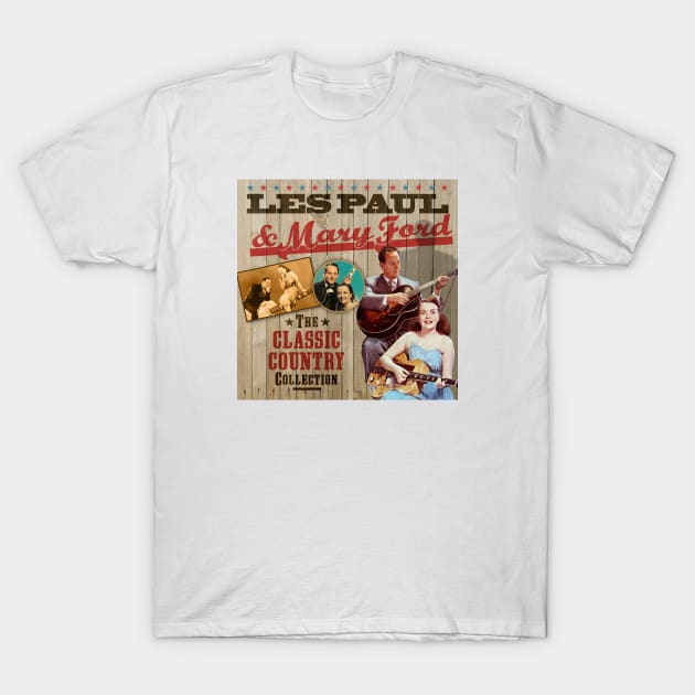 Les Paul & Mary Ford - The Classic Country Collection T-Shirt by PLAYDIGITAL2020